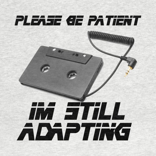 I'm Still Adapting by HoseaHustle